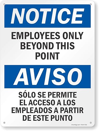Miniatura 10 de SmartSign - S-1225-B-AL-10 Aviso - Señal bilingüe solo para empleados más allá de este punto  Aluminio de 7 x 10 pulgadas