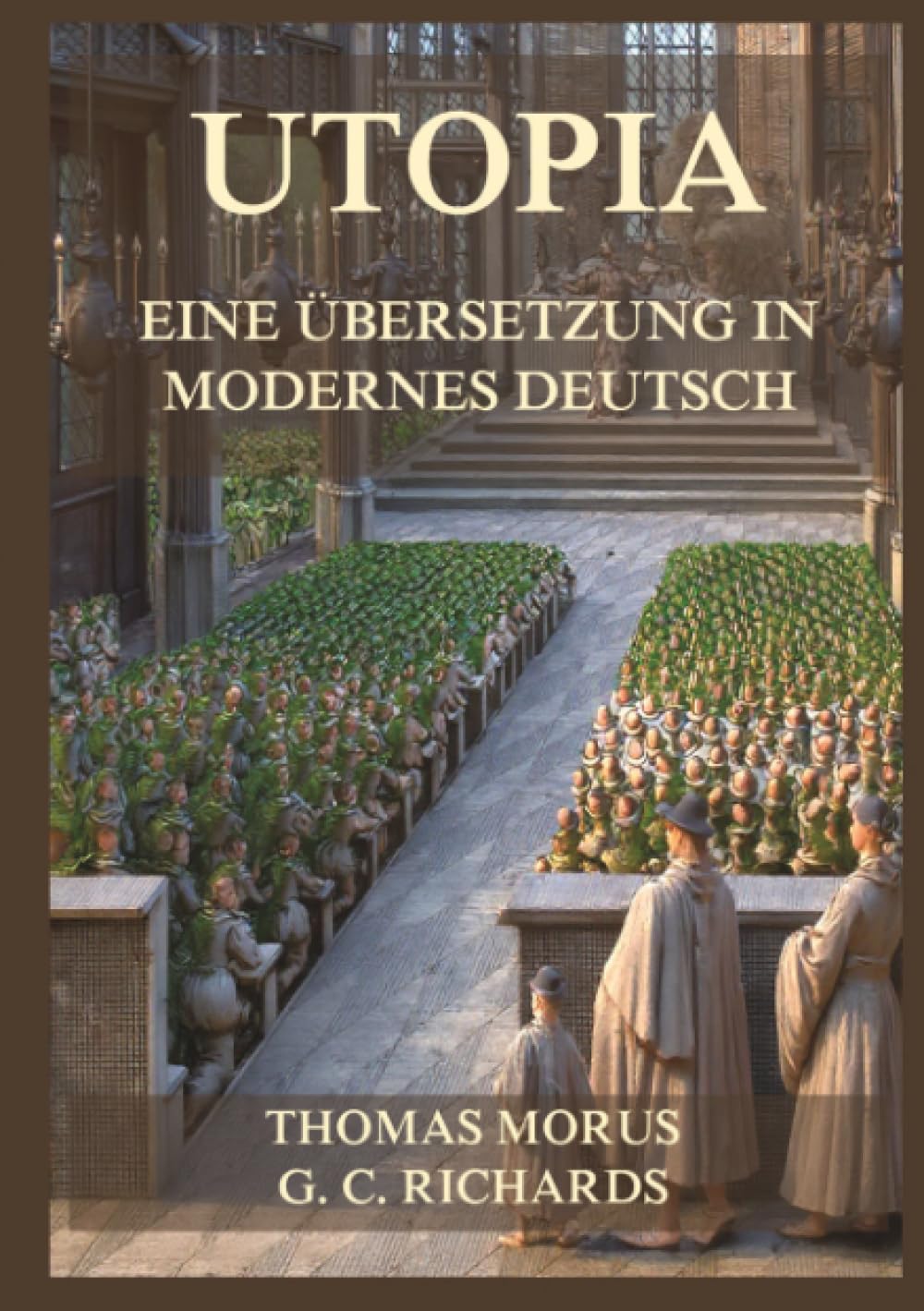 Utopia: Eine Übersetzung in modernes Deutsch
