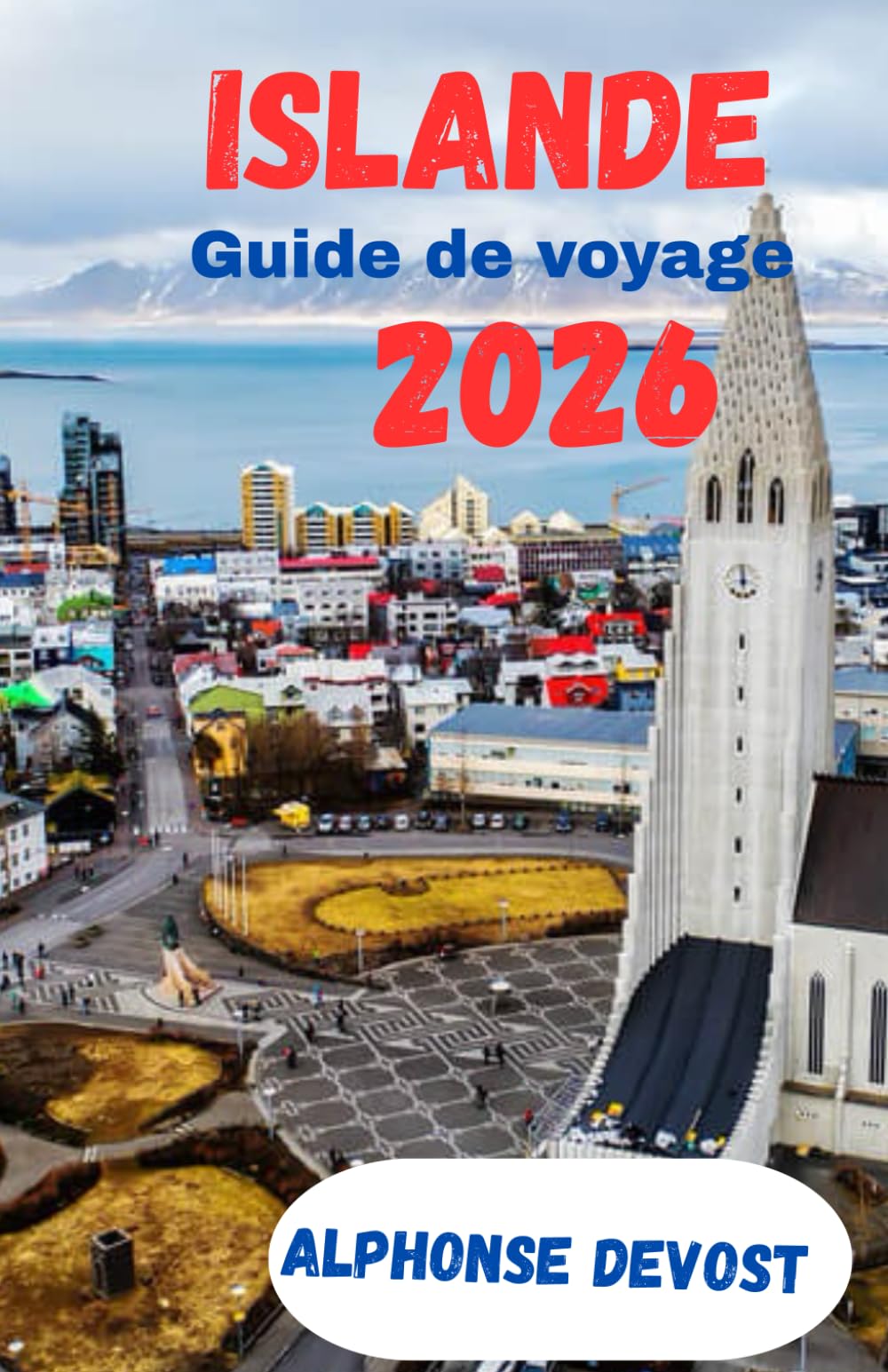Islande Guide de voyage 2026