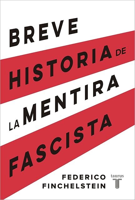 Portada de Breve historia de la mentira fascista
