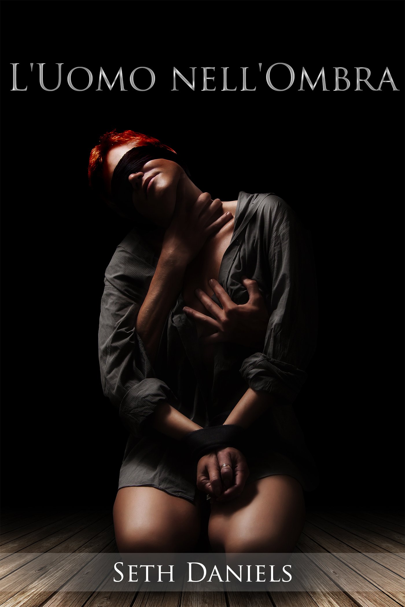 L'Uomo nell'Ombra: Una Fantasia Erotica BDSM (Italian Edition)