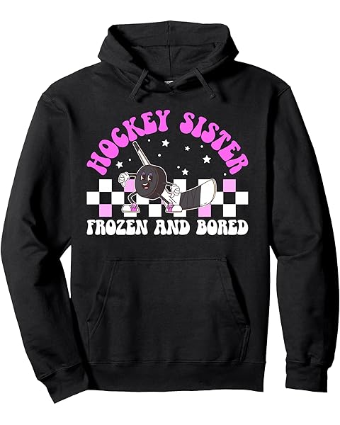 Hockey Sister Frozen And Bored Sister Of A Hockey Player Pullover Hoodie