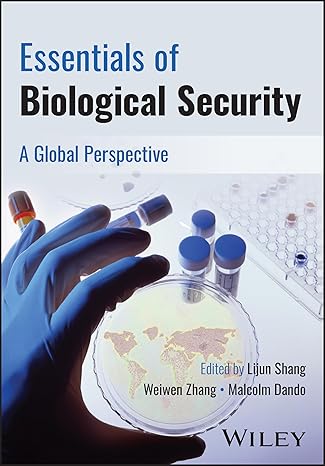 Essentials of Biological Security: A Global Perspective-Wow! eBook