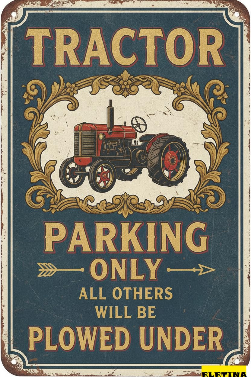 Tractor Parking Only All Others Plowed Under Vintage Street Safety Aluminum Sign High Way Gate Garden 8x12in