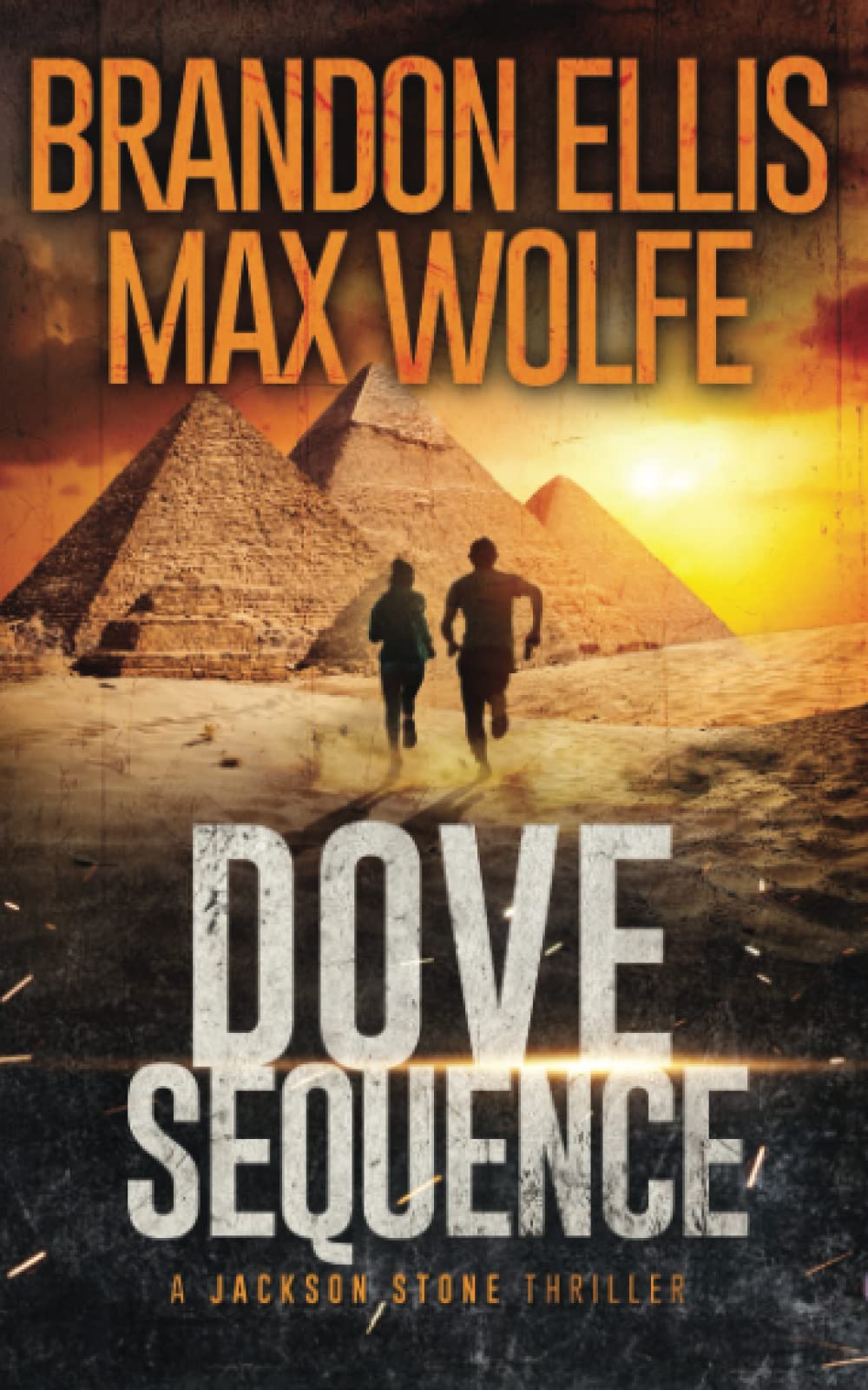 Dove Sequence: A Jackson Stone Espionage Technothriller Adventure