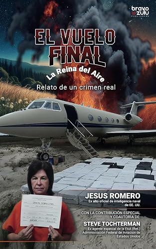EL VUELO FINAL: LA REINA DEL AIRE (Spanish Edition)