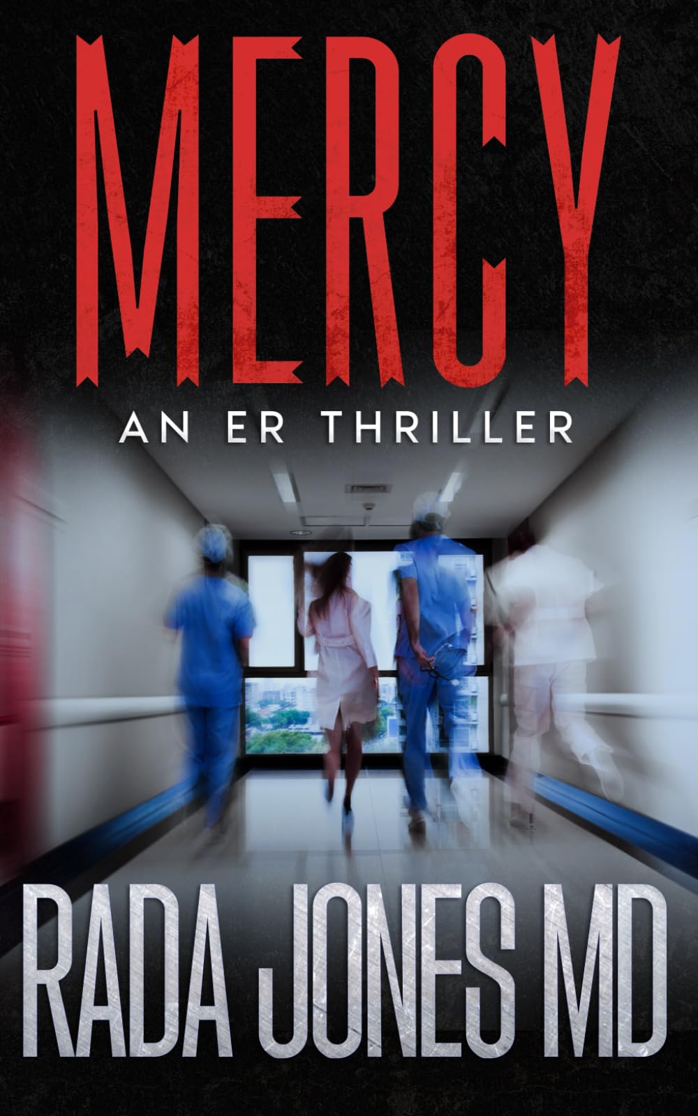 MERCY: An ER Thriller (ER CRIMES: THE STEELE FILES)