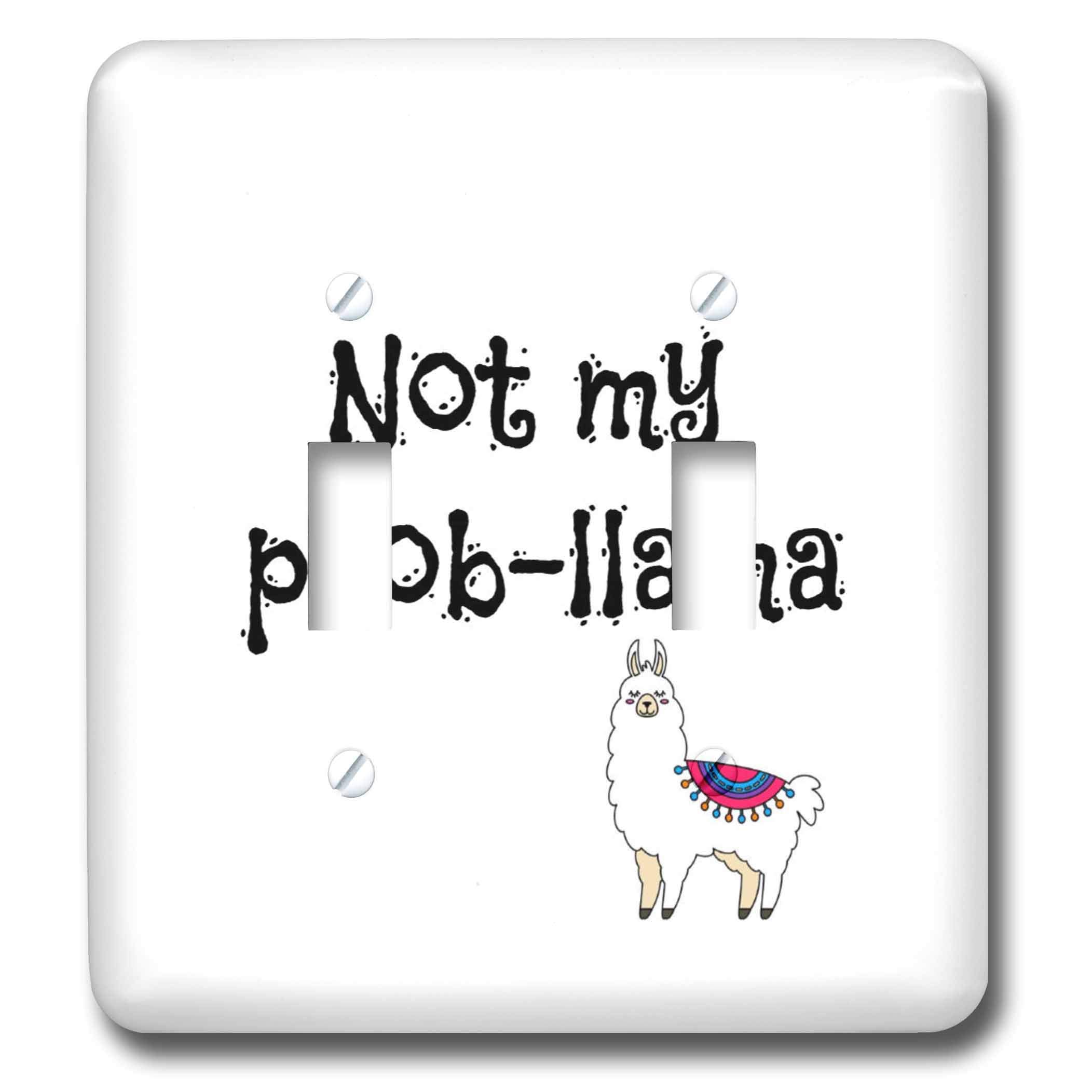 Placa de luz Not My Probllama 3dRose lsp_309357_2 para cubrir marcas y renovar paredes