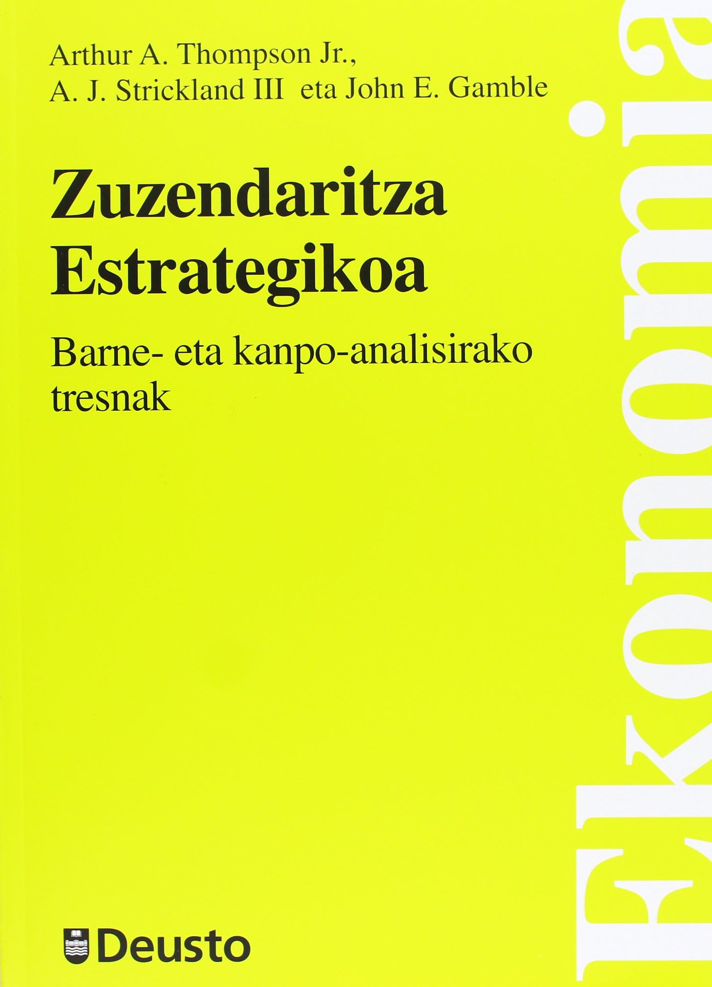 Zuzendaritza Estrategikoa: Barne- eta kanpo-analisirako tresnak