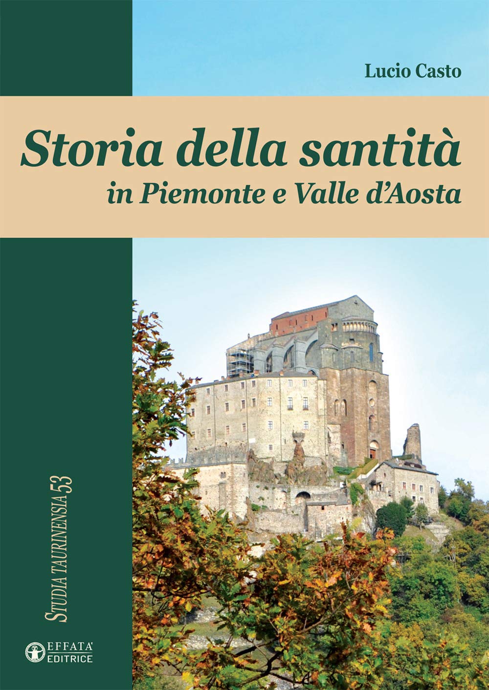 Storia Della Santità In Piemonte E Valle D'aosta - 4