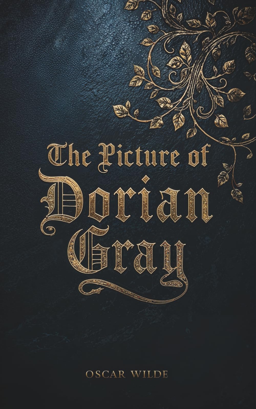 The Picture of Dorian Gray: The Original Oscar Wilde 1890 Classic