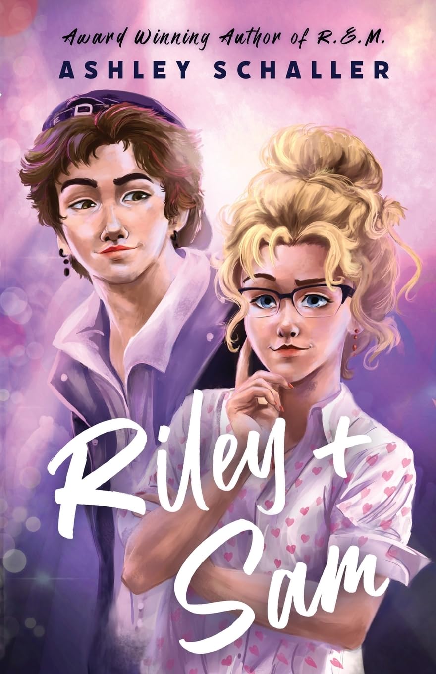 Riley + Sam: A Contemporary Young Adult Romance      Paperback – August 12, 2025