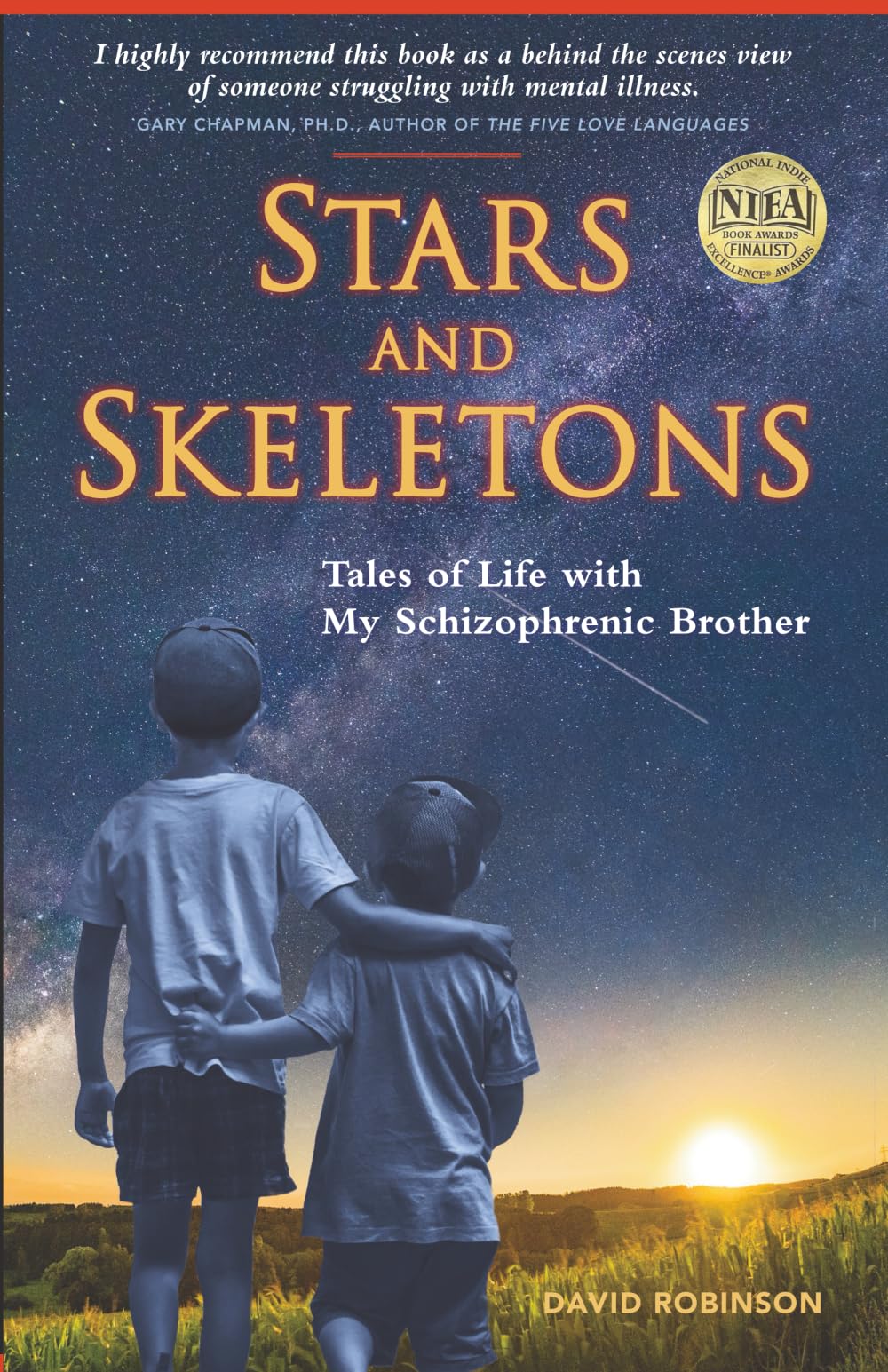 Stars and Skeletons: Tales of Life with My Schizophrenic Brother