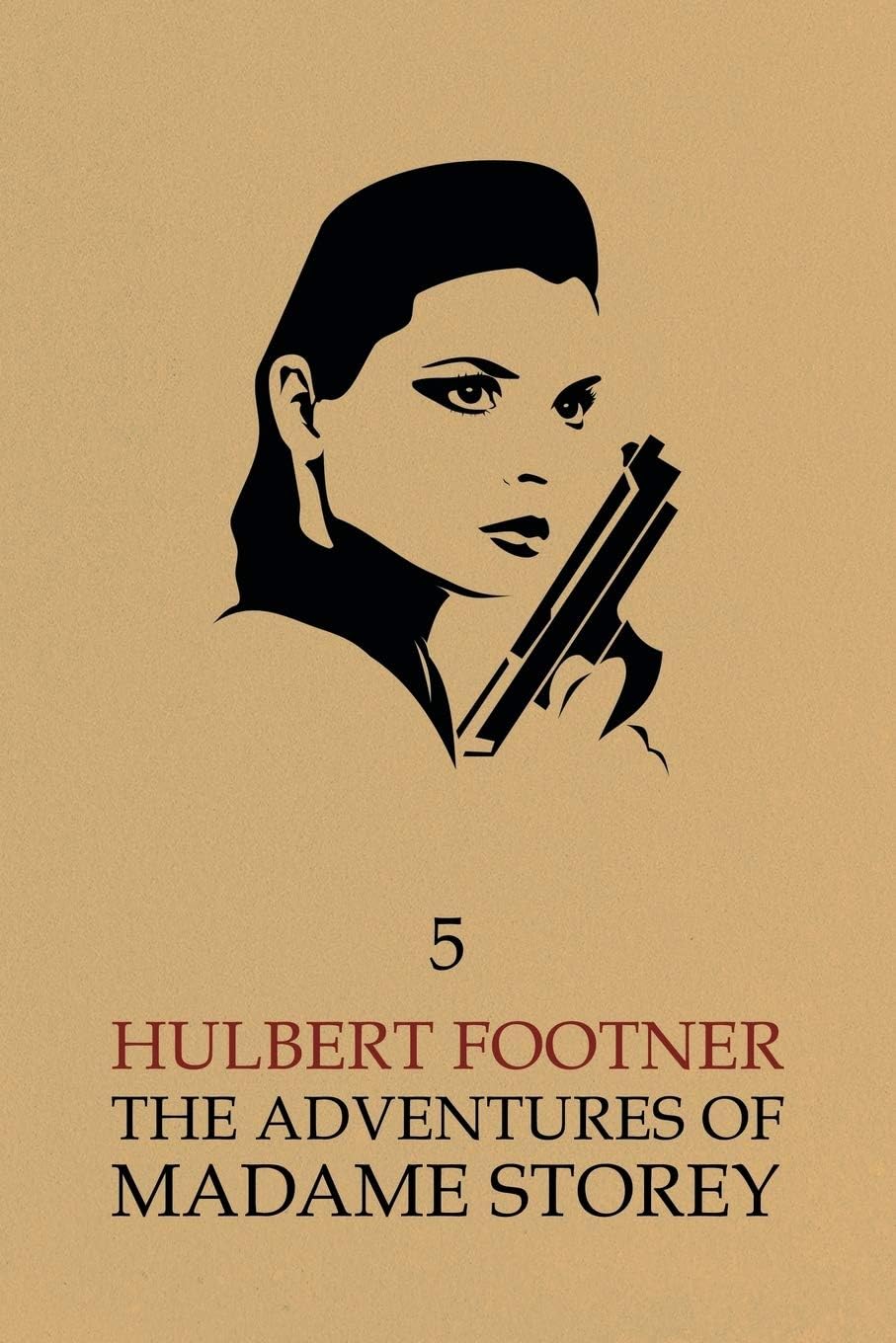 The Adventures of Madame Storey: Volume 5 Paperback – September 5, 2014