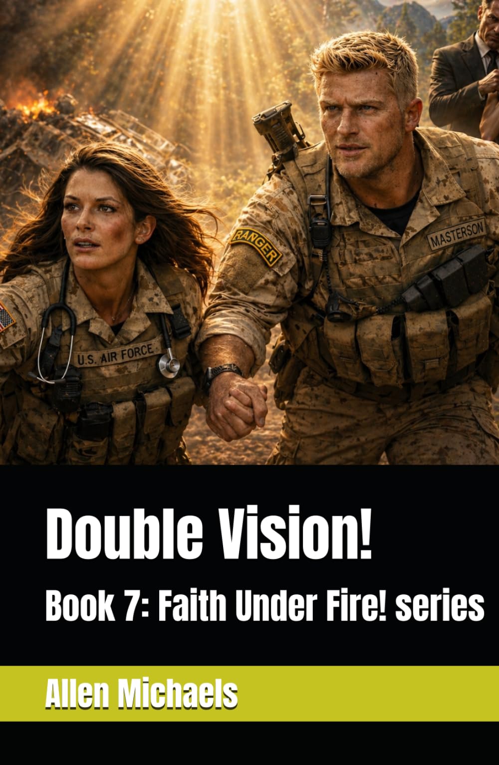 Double Vision! (Faith Under Fire! Series)