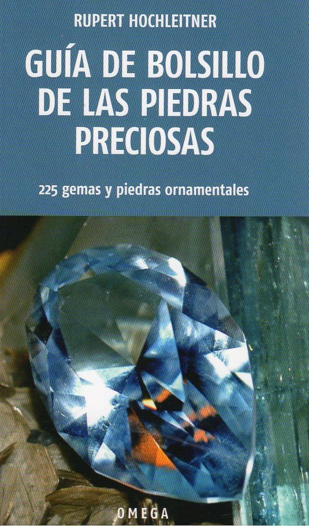 Guía De Bolsillo De Las Piedras Preciosas (GUIAS DEL NATURALISTA-ROCAS, MINERALES, Y PIEDRAS PRECIOSAS)