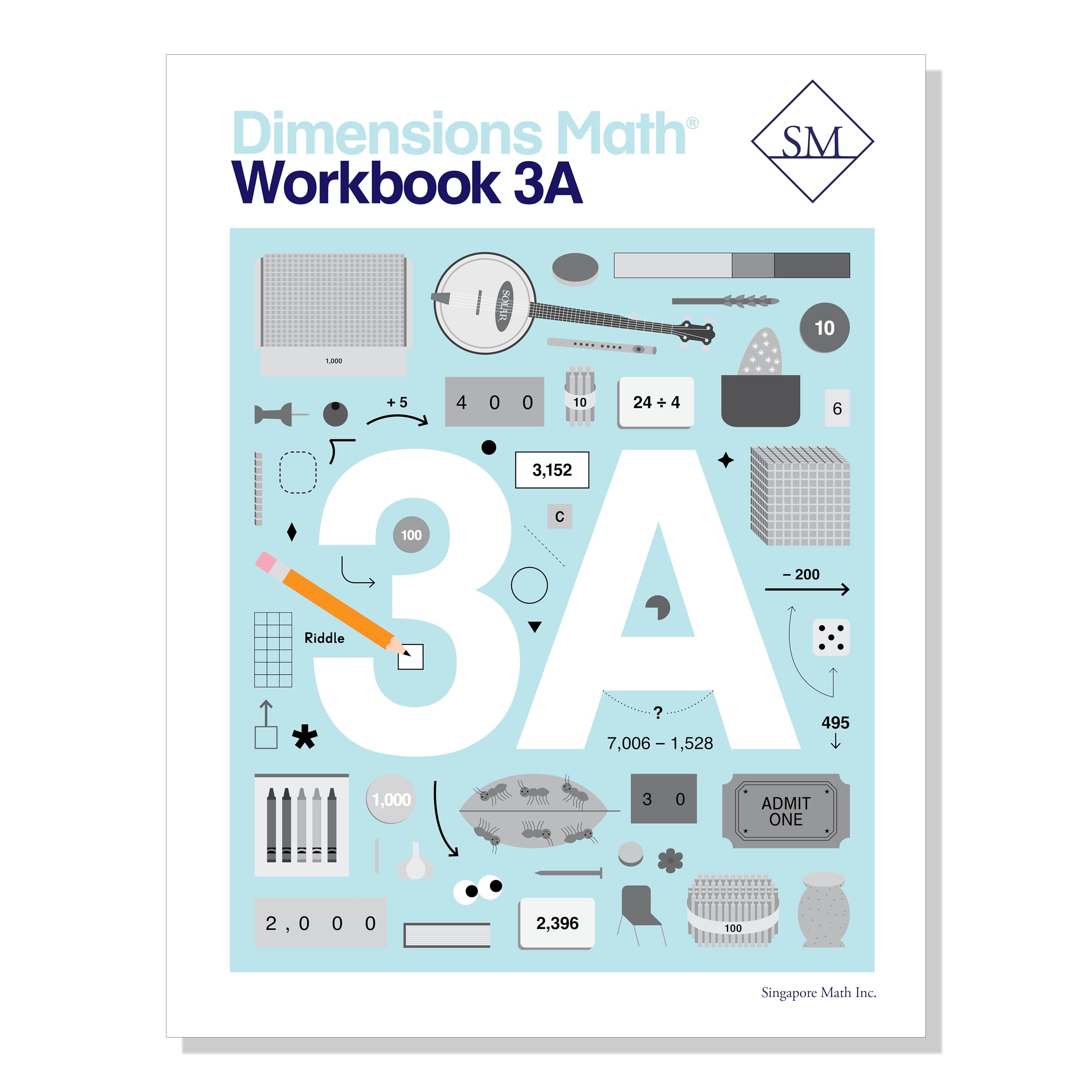 Dimensions Math Workbook 3A | Singapore Math Inc. [Paperback] [Paperback] Singapore Math Inc.