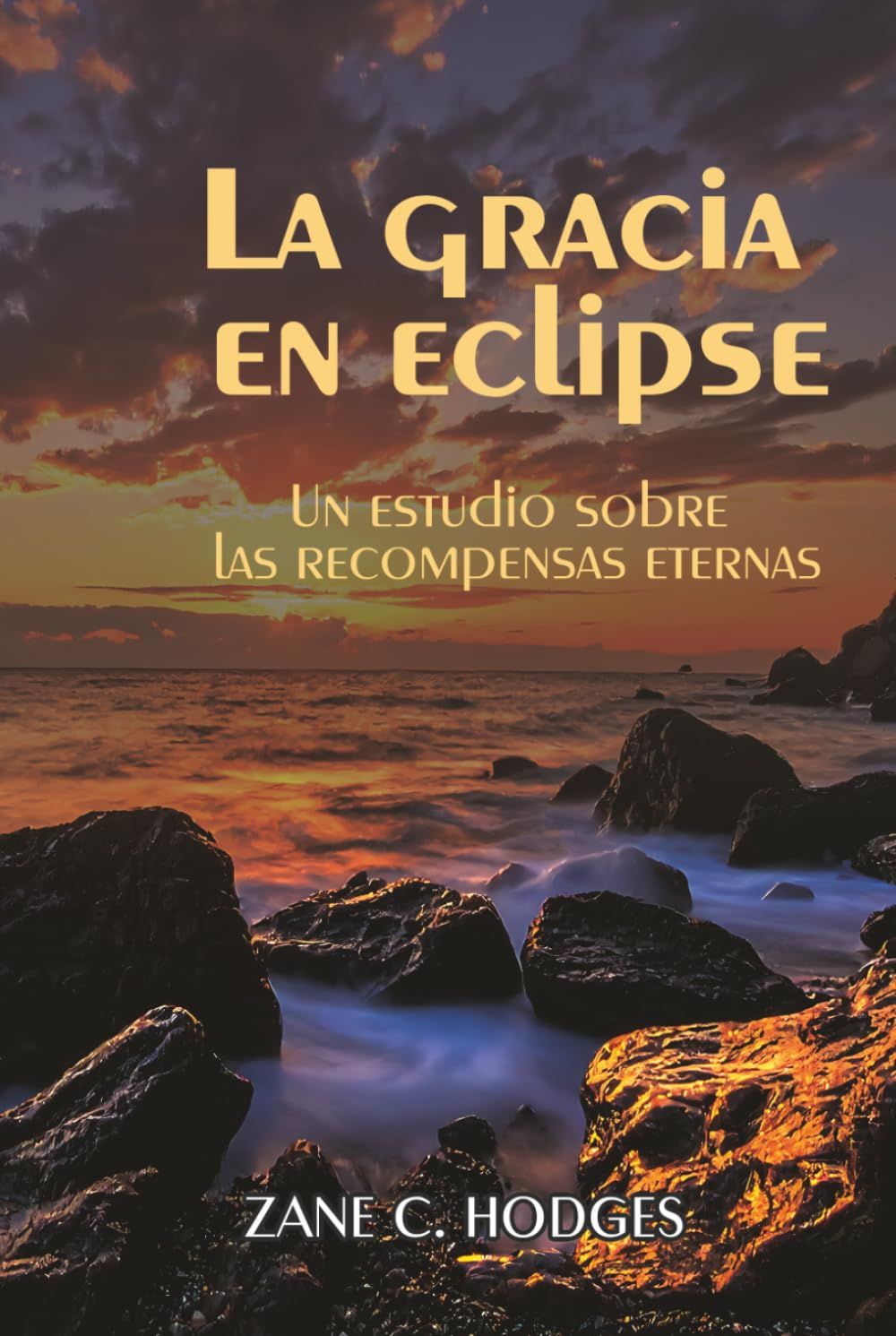 La gracia en eclipse: Un estudio sobre las recompensas eternas