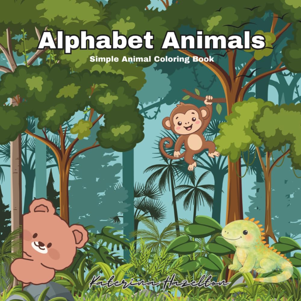 Alphabet Animals: Simple Animal Coloring Book