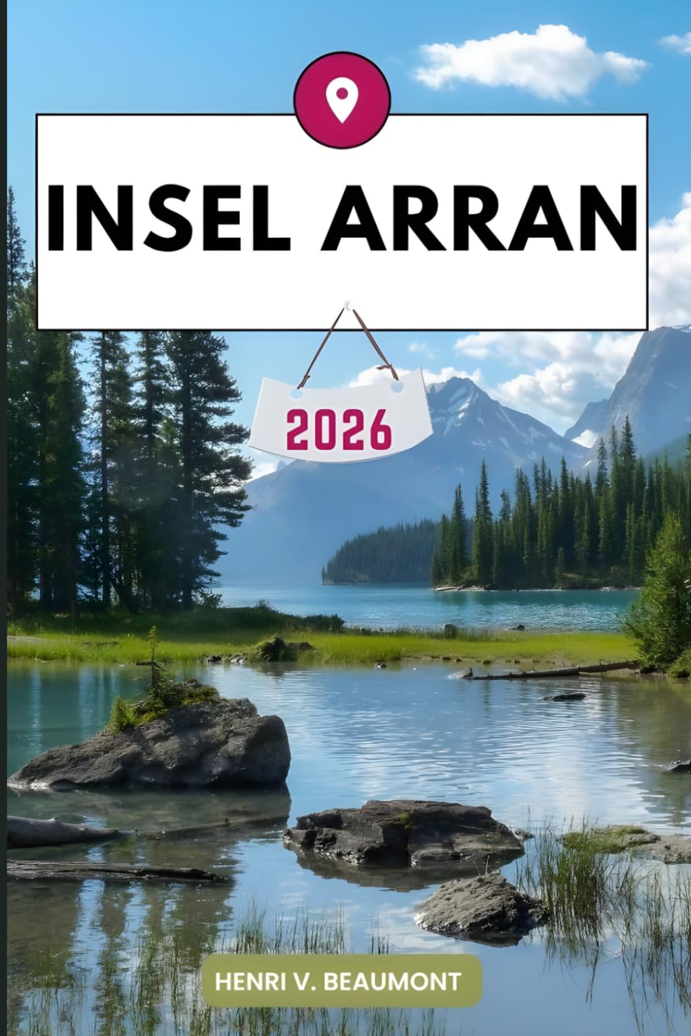 Insel Arran Reiseführer: Erkunden Sie Ihr Reiseziel wie ein Einheimischer Reisetipps, Unterkunftsmöglichkeiten, Restaurants, Top-Sehenswürdigkeiten und mehr.