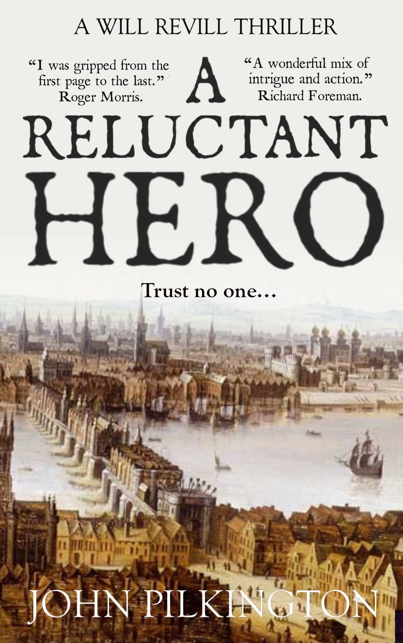 A Reluctant Hero (Will Revill Thrillers Book 3)
