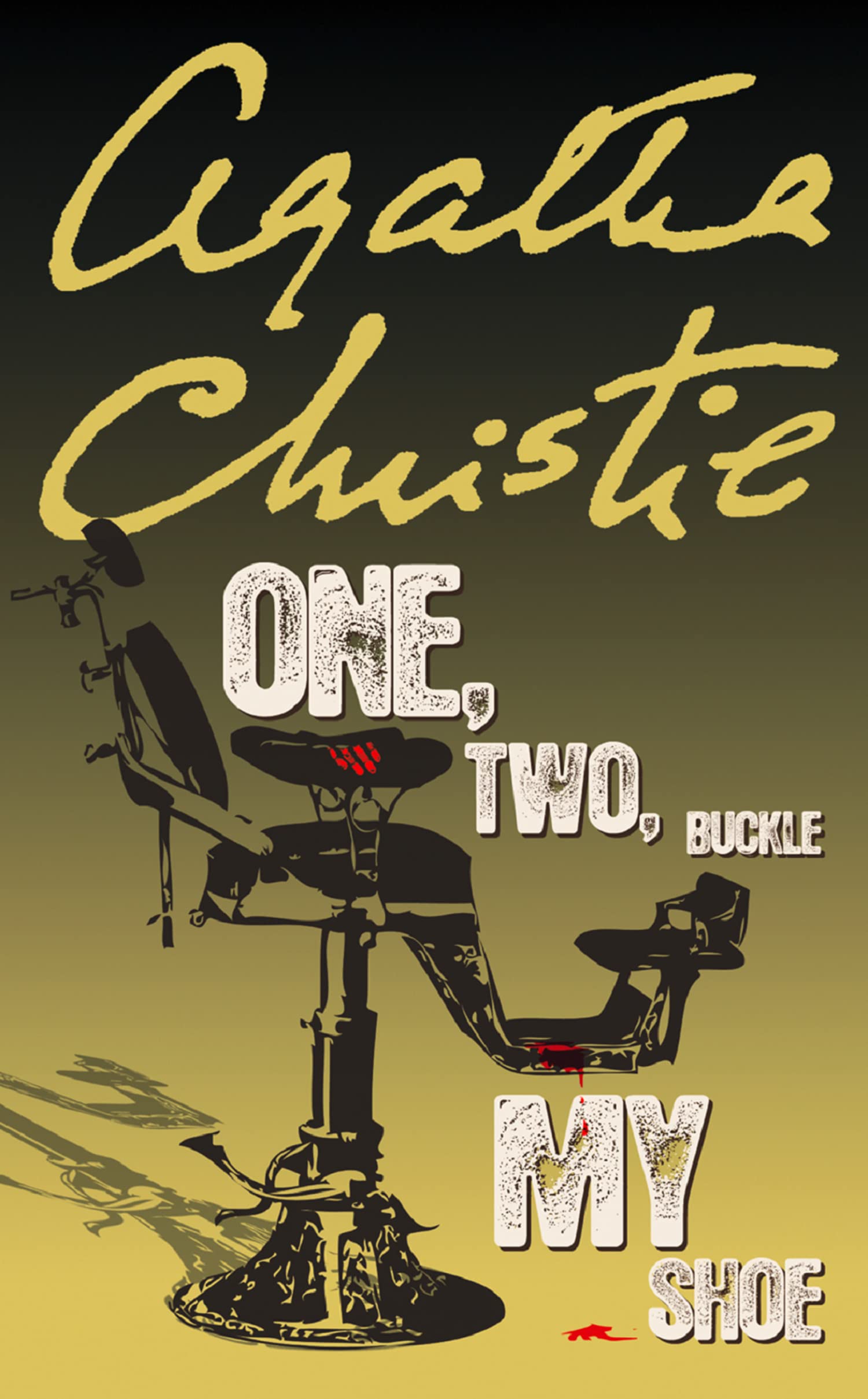 ONE, TWO, BUCKLE MY SHOE: A Classic Poirot Detective Mystery of Murder and Suspense