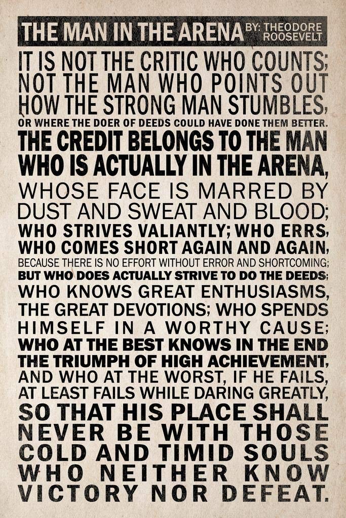 amazon-com-the-man-in-the-arena-president-theodore-roosevelt-quote-speech-motivational-inspirational-history-classroom-gym-teamwork-inspire-quotation-gratitude-positivity-cool-wall-art-print-poster-24x36-posters-prints for The Man In The Arena Printable Free Amazon.com: The Man In The Arena President Theodore Roosevelt Quote Speech Motivational Inspirational History Classroom Gym Teamwork Inspire Quotation Gratitude Positivity Cool Wall Art Print Poster 24x36: Posters & Prints for The Man In The Arena Printable Free
