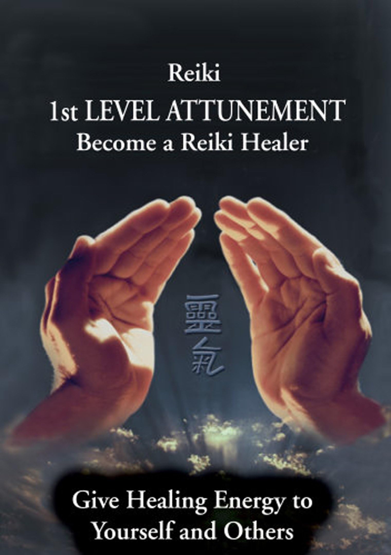 Reiki 1st Level Attunement Become a Reiki Healer