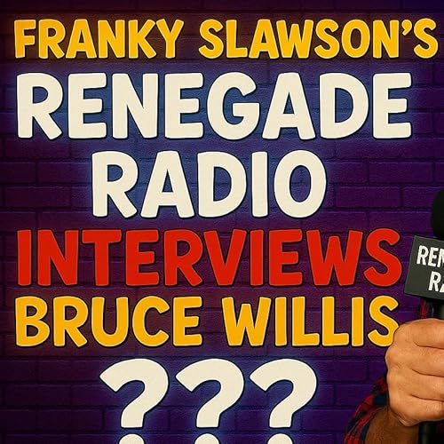 "THE CREW AND I INTERVIEW LEGENDARY ACTOR BRUCE WILLIS??" (A SPECIAL RENEGADE RADIO BONUS INTERVIEW}