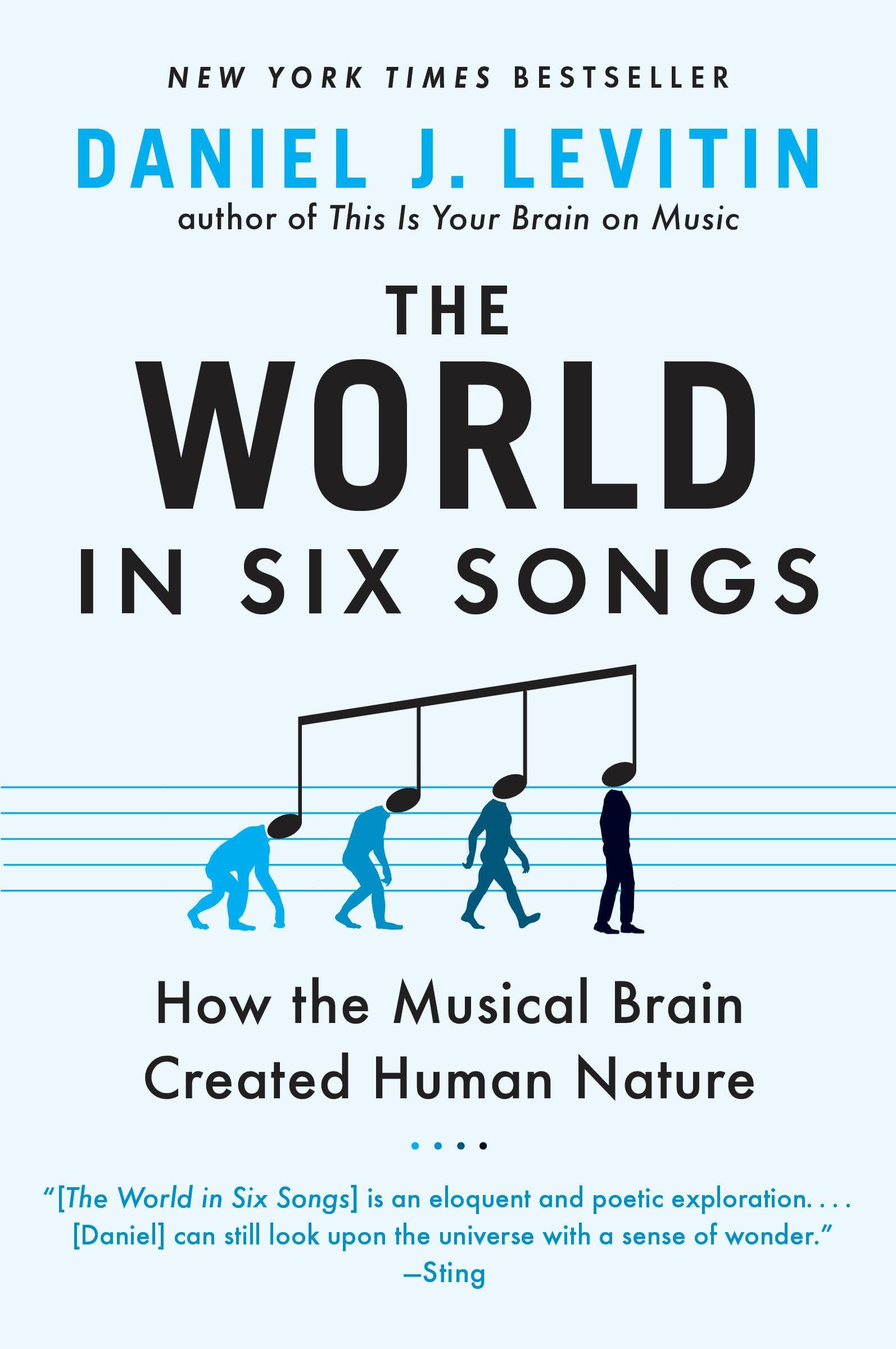 The World in Six Songs: How the Musical Brain Created Human Nature Paperback โ Big Book, 28 July 2009