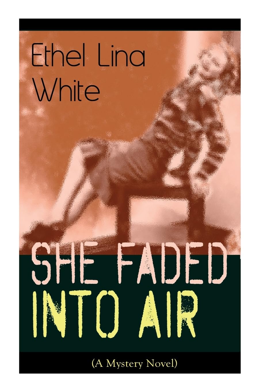 She Faded Into Air (A Mystery Novel): Thriller Classic