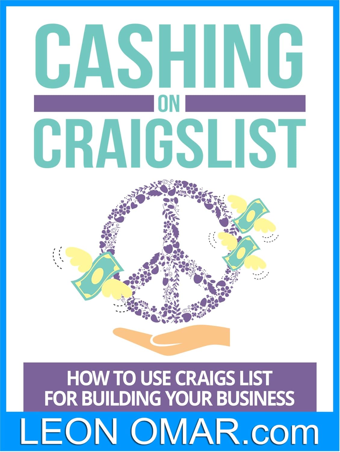NEW Beginners Guide to Cashing on Craigslist How to Use NEW Beginners Guide to Cashing on Craigslist How to Use