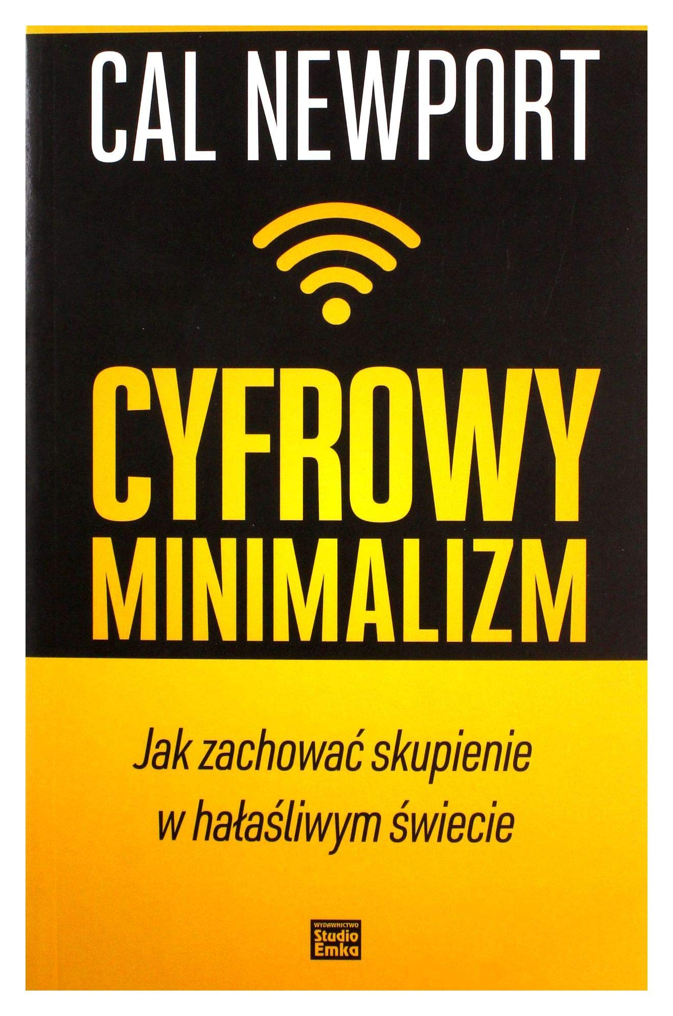 CYFROWY MINIMALIZM: Jak zachować skupienie w hałaśliwym świecie