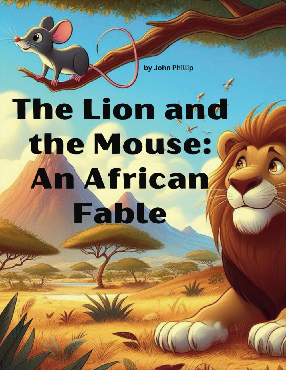 The Lion and The Mouse: An African Fable: 2 (Children's Story Books)