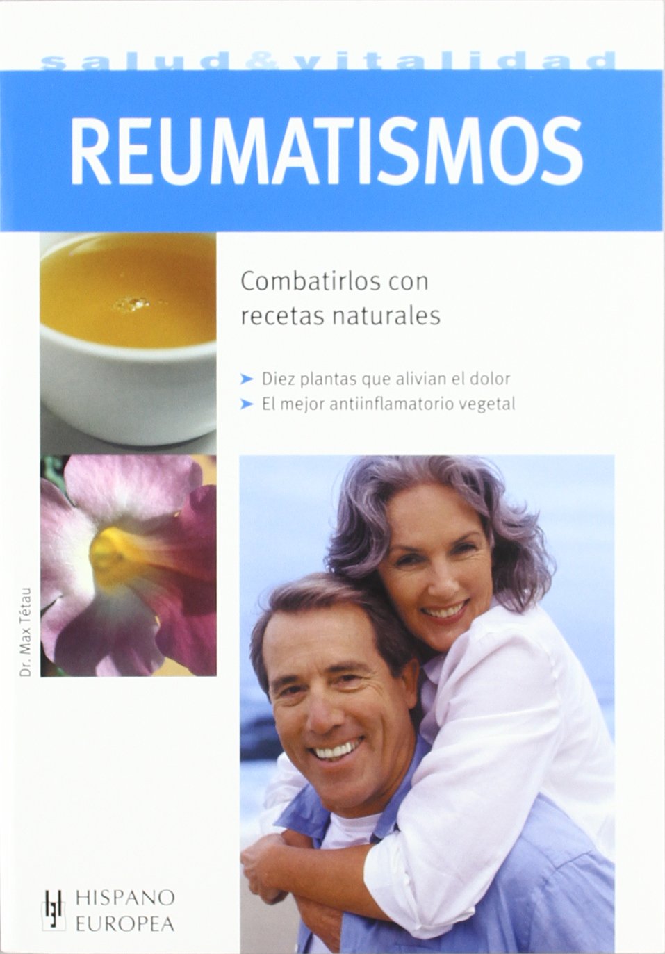 Reumatismos (Salud & Vitalidad / Health & Vitality) (Spanish Edition)
