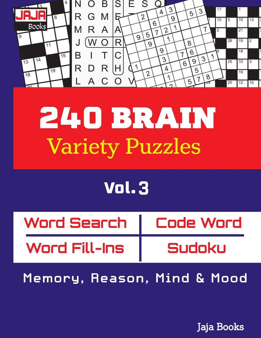 240 BRAIN Variety Puzzles: Vol. 3 (Brain Games: Suitable for Memory, Reason, Mind and Mood Exercises for Seniors.)