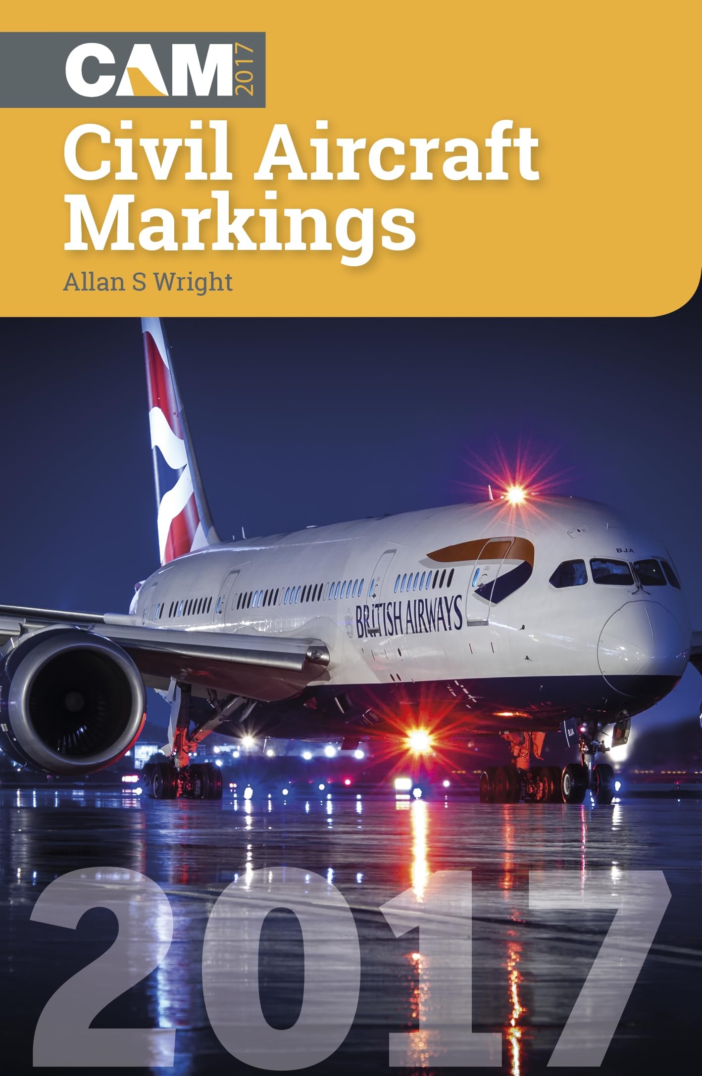 Civil Aircraft Markings 2017 Paperback – 13 April 2017