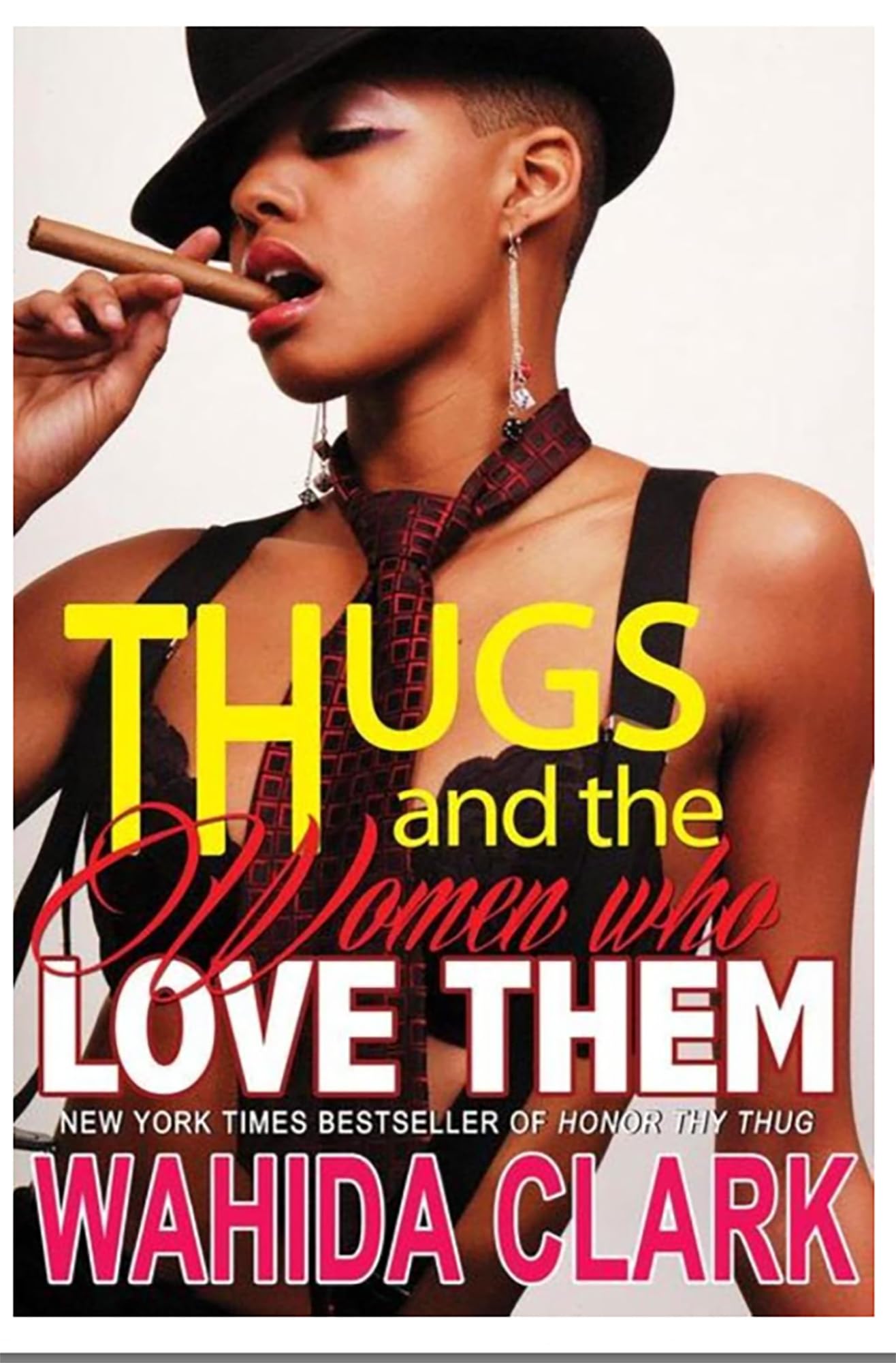 Thugs and The Women Who Love Them (Thugs Series) (Thug Series Book 1)