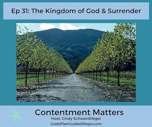 The Kingdom of God & Surrender