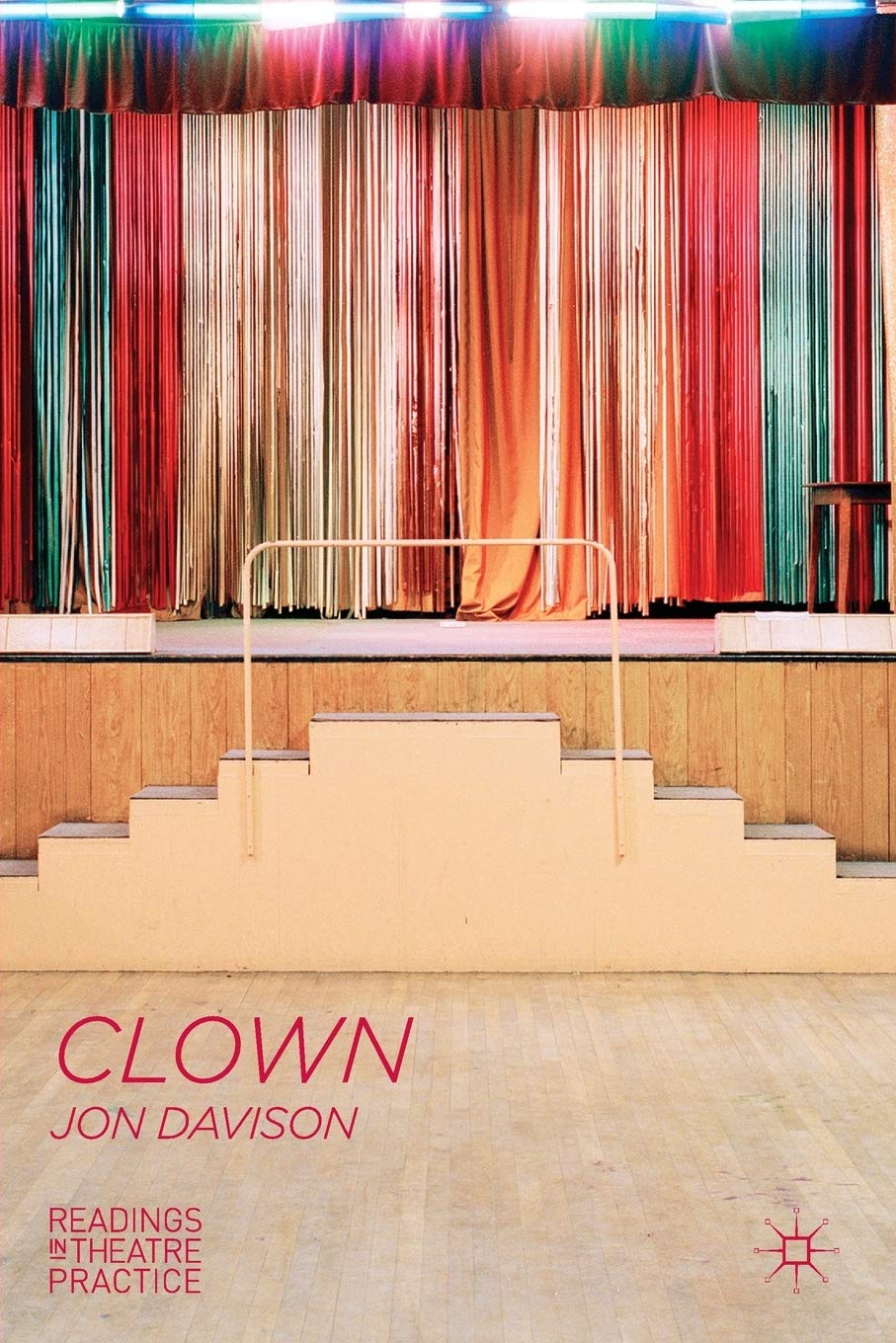 Clown: 3 (Readings in Theatre Practice)