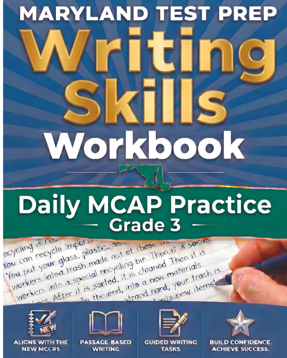 MARYLAND TEST PREP Writing Skills Workbook Daily MCAP Practice Grade 3: Preparation for the MCAP English Language Arts Assessments