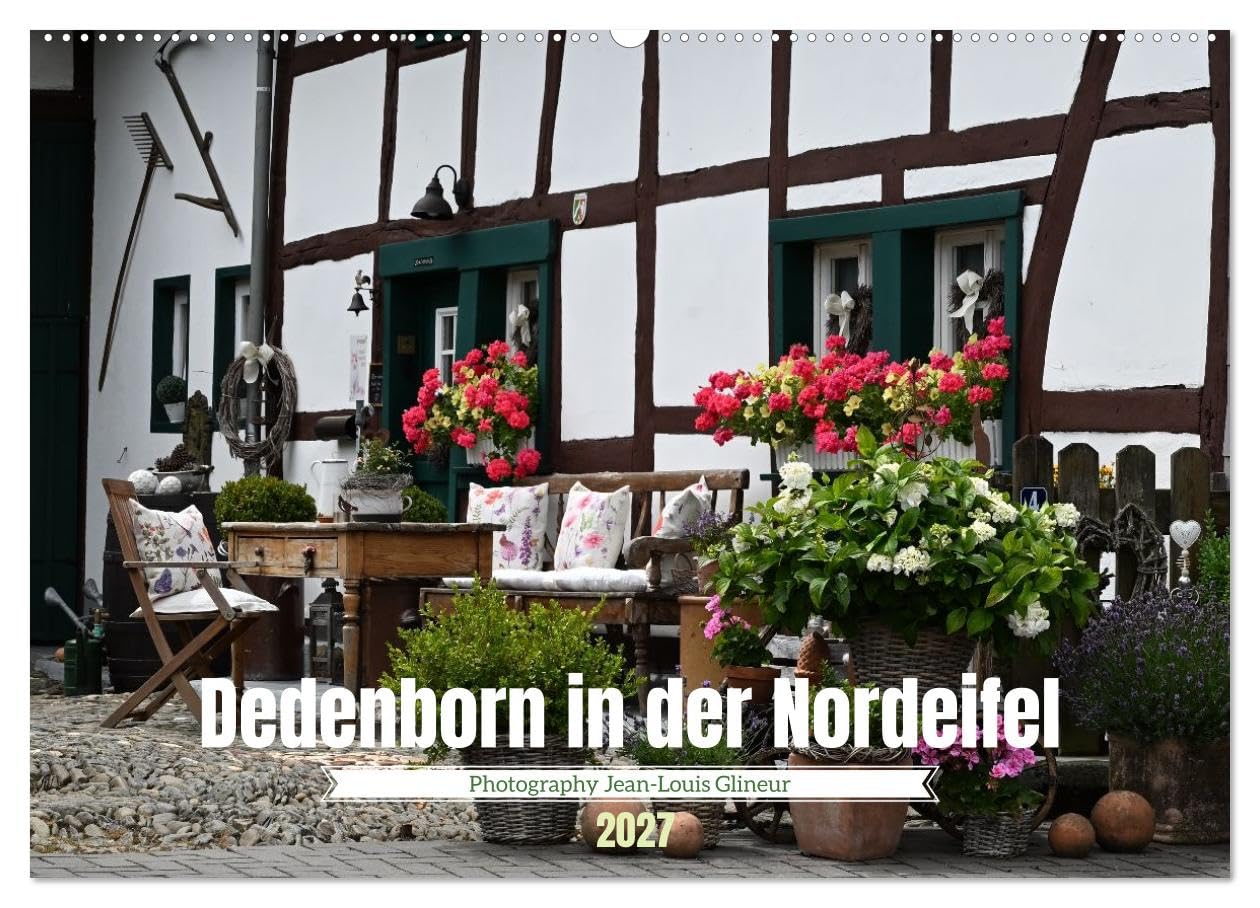 CALVENDO · Dedenborn in der Nordeifel (Kalender 2027) | DIN A2 Querformat · Wandkalender · Leben, wo andere Urlaub machen