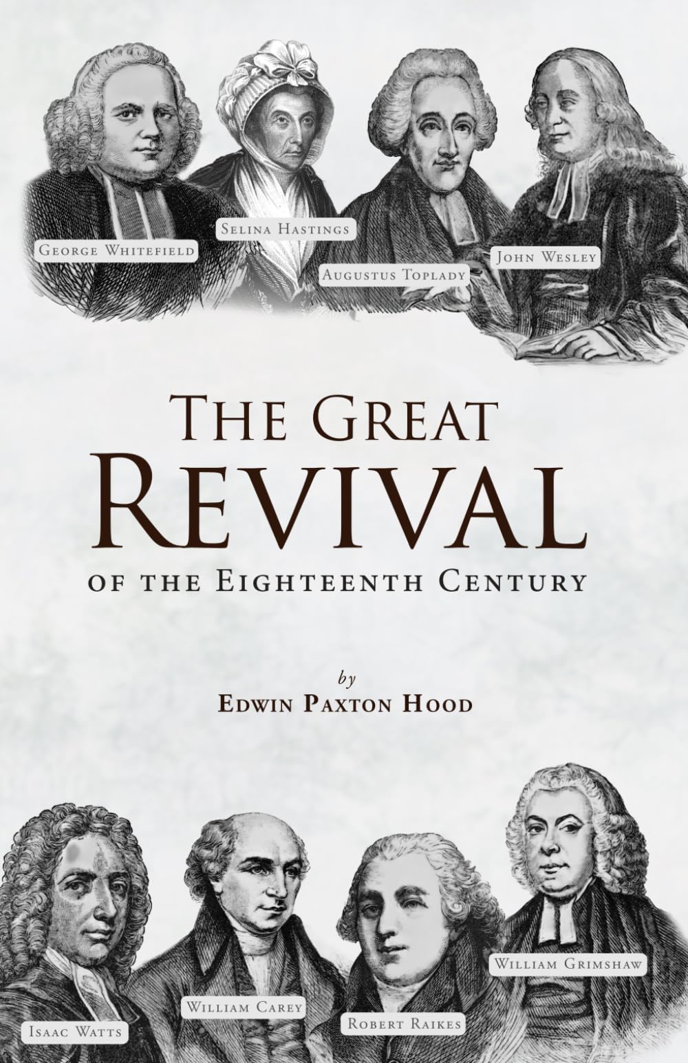 The Great Revival of the Eighteenth Century