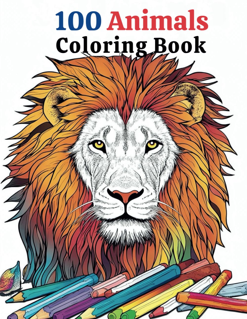 100 Animals Coloring book: Designed for Kids and Adults Alike