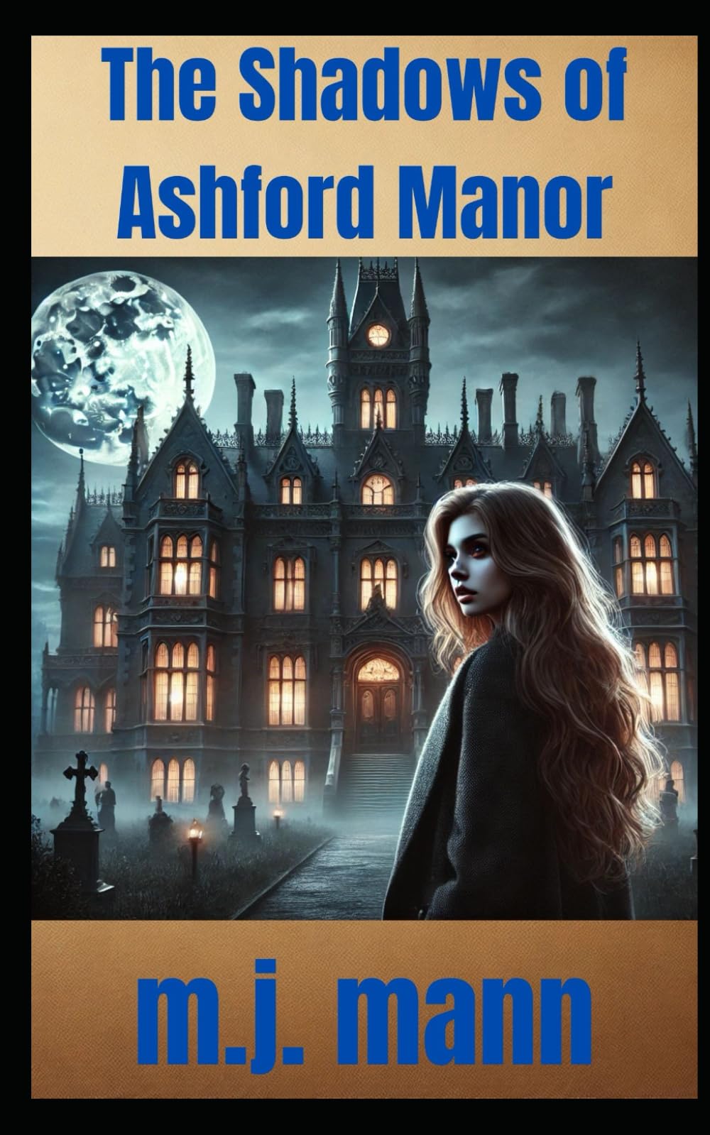The Shadows of Ashford Manor: The Ashford Manor Chronicles Book 1