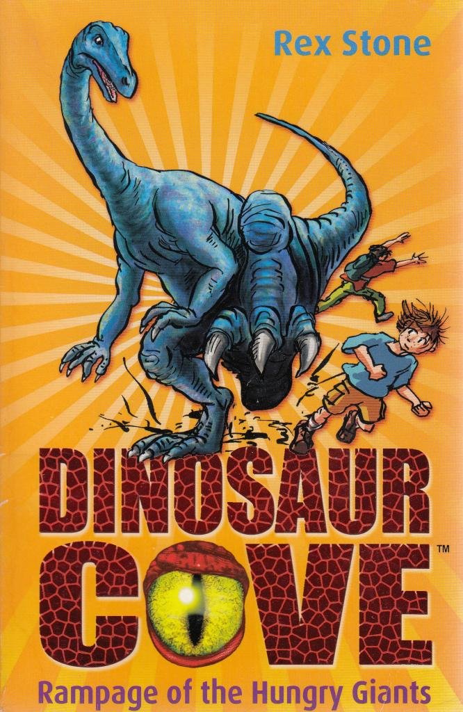 Rampage of the Hungry Giants: Dinosaur Cove 15