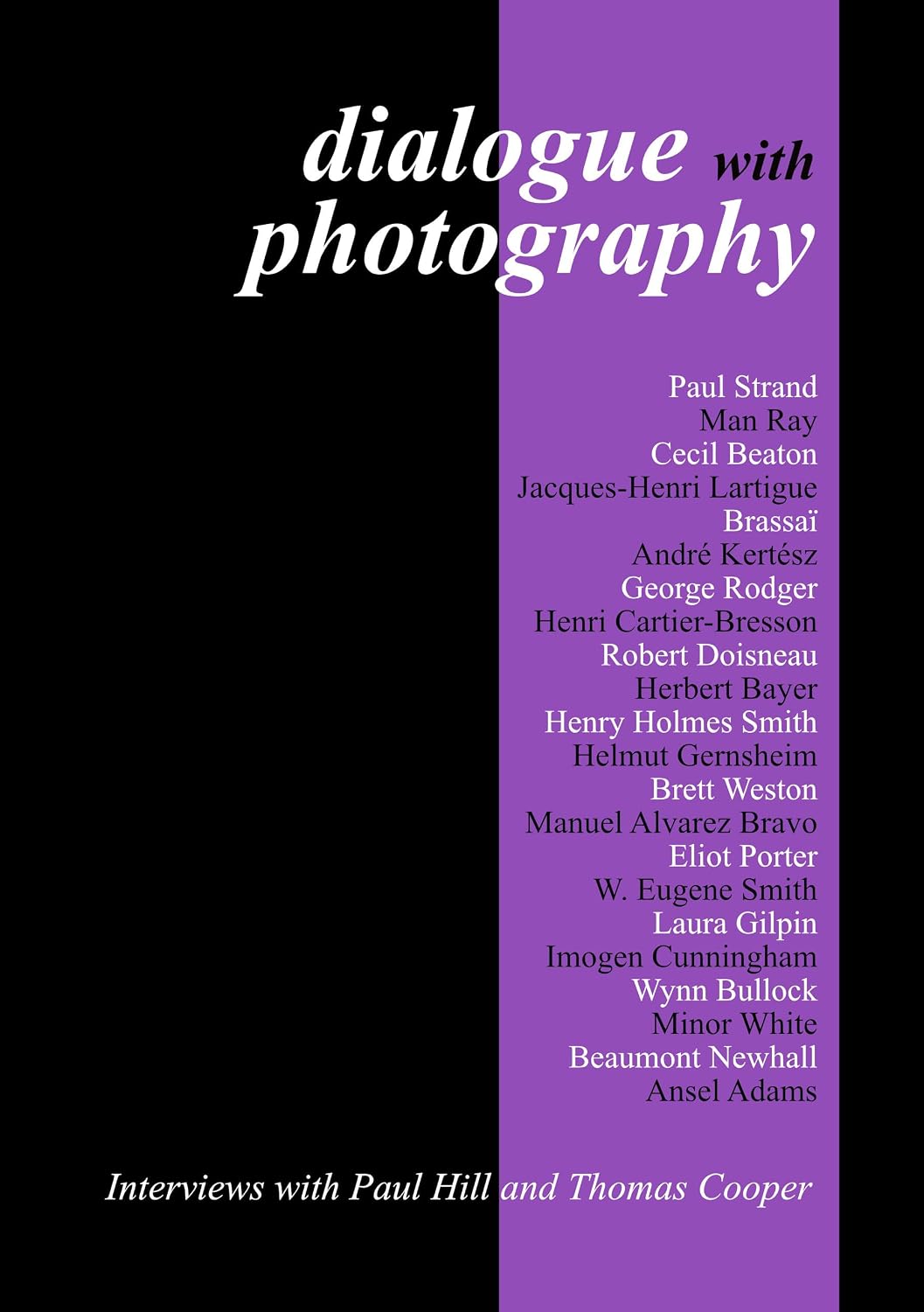 Dialogue With Photography