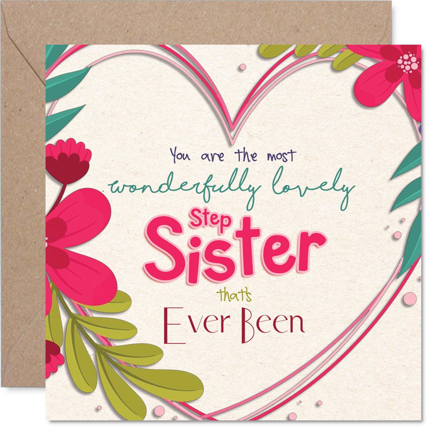 Step Sister Birthday Card, The Most Wonderfully Lovely