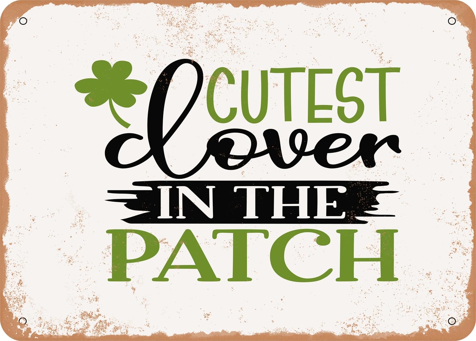 Miaomansenstore Metal Sign - Cutest Clover In The Patch 2 - Vintage Look Sign Home Decor