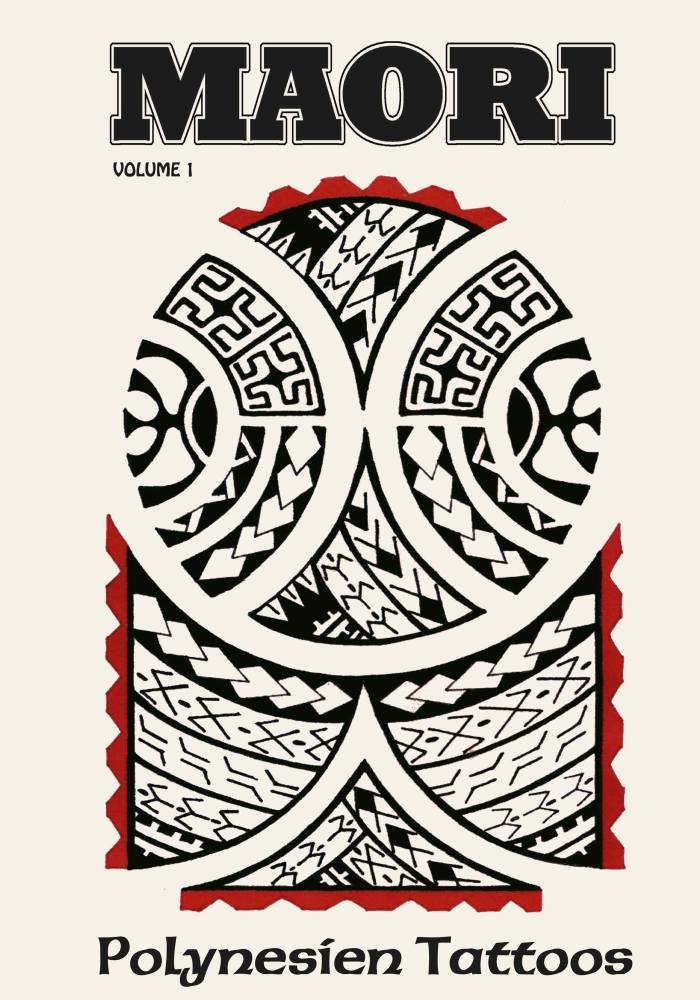 Maori Vol.1: Polynesien Tattoos